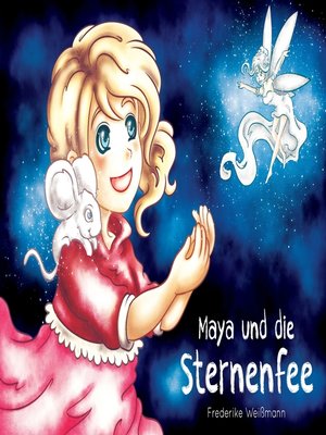 cover image of Maya und die Sternenfee